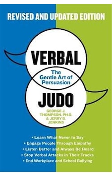 Verbal Judo: The Art Of Persuasion 9780062107701