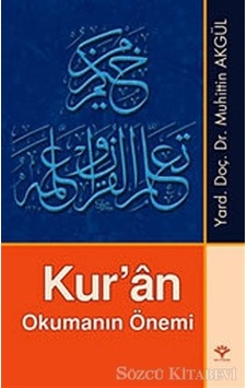 Kur'an Okumanın Önemi