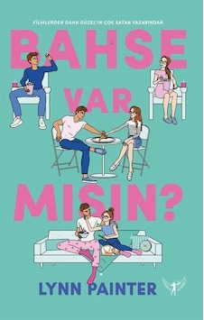 Bahse Var Mısın / Lynn Painter Bahse Var Mısın / Lynn Painter