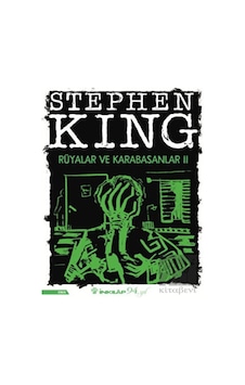 Rüyalar Karabasanlar 2 - Stephen King - İnkılap Kitabevi Rüyalar Karabasanlar 2 - Stephen King - İnkılap Kitabevi