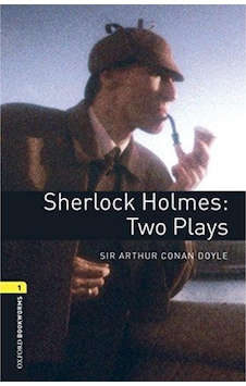Bookworms Plays 1: Sherlock Holmes: Two Plays Bookworms Plays 1: Sherlock Holmes: Two Plays