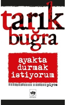 Ayakta Durmak İstiyorum