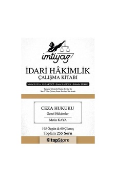 Ceza Hukuku Genel Hükümler - İmtiyaz İdari Hakimlik Çalışma Kitabı - Ali Sakinci - Temsil Kitap Ceza Hukuku Genel Hükümler - İmtiyaz İdari Hakimlik Çalışma Kitabı - Ali Sakinci - Temsil Kitap