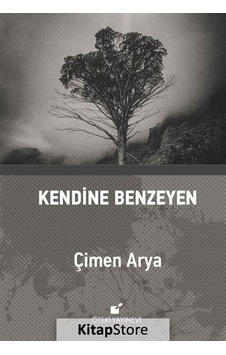 Kendine Benzeyen (Ciltli) / Çimen Arya Kendine Benzeyen (Ciltli) / Çimen Arya