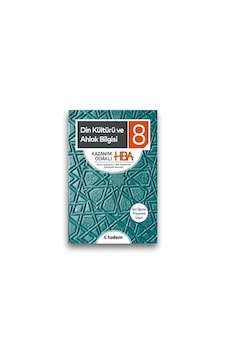 8. Sınıf Din Kültürü Ve Ahlak Bilgisi Kazanım Odaklı Hba 8. Sınıf Din Kültürü Ve Ahlak Bilgisi Kazanım Odaklı Hba