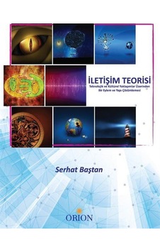 İletişim Teorisi / Serhat Baştan