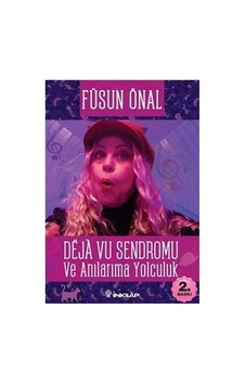 Deja Vu Sendromu: Hatıralar Ve Zihinsel Yolculuk