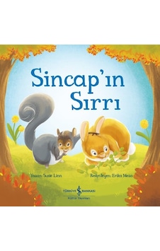 Sincap'ın Sırrı - Susie Linn - İş Bankası Kültür Yayınları Sincap'ın Sırrı - Susie Linn - İş Bankası Kültür Yayınları
