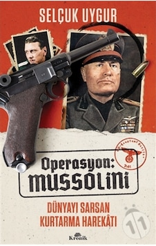 Operasyon: Mussolini Operasyon: Mussolini
