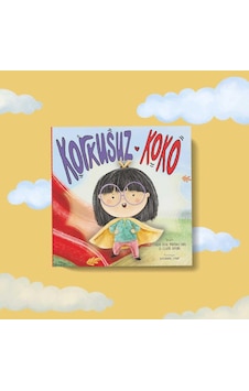 Korkusuz Koko - 3-7 Yaş Okul Öncesi Hikaye Kitabı - Özgüven Kazanımı Geliştirici Eğitim Serisi Korkusuz Koko - 3-7 Yaş Okul Öncesi Hikaye Kitabı - Özgüven Kazanımı Geliştirici Eğitim Serisi