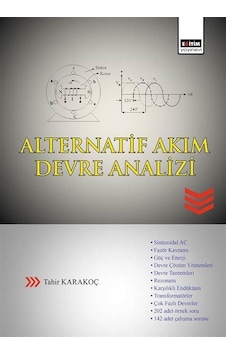 Alternatif Akım Devre Analizi / Tahir Karakoç Alternatif Akım Devre Analizi / Tahir Karakoç
