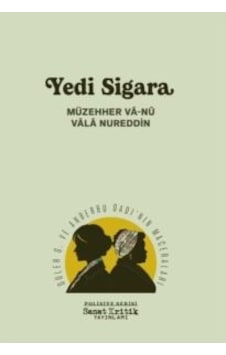 Yedi Sigara - Güler G. Ve Anberbu Dadı'nın Maceraları - Polisiye Serisi Ciltli Sanat Kritik Yayınları