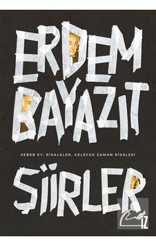 Şiirler (sebeb Ey. Risaleler. Gelecek Zaman Risalesi) / Erdem ... Şiirler (sebeb Ey. Risaleler. Gelecek Zaman Risalesi) / Erdem ...