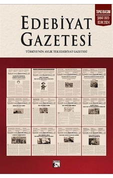 Edebiyat Gazetesi - Türkiye'nin Aylık Tek Edebiyat Gazetesi-Tıpkı Basım Şubat 2023 - Ocak 2024 - Yücel Aydın - Alaska Yayınları Edebiyat Gazetesi - Türkiye'nin Aylık Tek Edebiyat Gazetesi-Tıpkı Basım Şubat 2023 - Ocak 2024 - Yücel Aydın - Alaska Yayınları