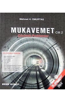 Mukavemet Çözümlü Problemler Cilt-2 / Prof. Dr. Mehmet H. Om Mukavemet Çözümlü Problemler Cilt-2 / Prof. Dr. Mehmet H. Om