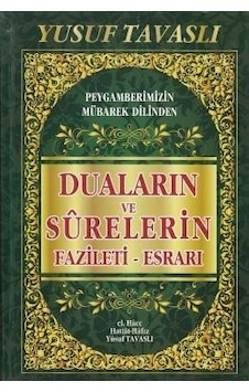 Duaların Ve Surelerin Fazileti Esrarı - Yusuf Tavaslı