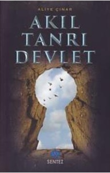 Akıl Tanrı Devlet 9786059922463