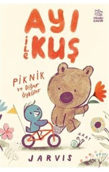 Ayı İle Kuş / Piknik Ve Diğer Öyküler / Jarvis Ayı İle Kuş / Piknik Ve Diğer Öyküler / Jarvis