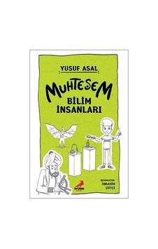 Muhteşem Bilim İnsanları - Yusuf Asal - Erdem Çocuk Muhteşem Bilim İnsanları - Yusuf Asal - Erdem Çocuk