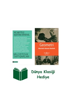 Ne Mutlu Eşitim Diyene : Milliyetçilik Tartışmaları + Geometri + Dünya Klasiği Hediye Ne Mutlu Eşitim Diyene : Milliyetçilik Tartışmaları + Geometri + Dünya Klasiği Hediye