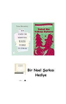 En Sağlam Direniş Kalbi Temiz Tutmak + Tuhaf Bir Yılbaşı Öyküsü + Bir Noel Şarkısı En Sağlam Direniş Kalbi Temiz Tutmak + Tuhaf Bir Yılbaşı Öyküsü + Bir Noel Şarkısı