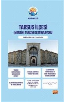 Tarsus İlçesi (Mersin) Turizm Destinasyonu- Nobel Bilimsel Eserler