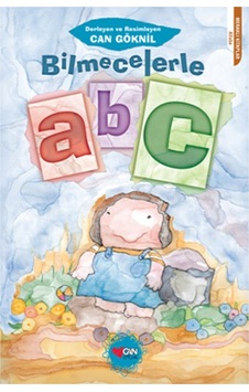 Bilmecelerle Abc - Can Göknil Bilmecelerle Abc - Can Göknil