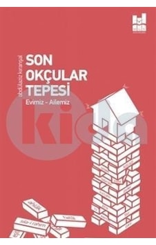 Son Okçular Tepesi - MGV Yayınları Son Okçular Tepesi - MGV Yayınları