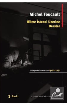 Bilme Istenci Üzerine Dersler (1970-1971) / College De France ... 9786053992639 Bilme Istenci Üzerine Dersler (1970-1971) / College De France ... 9786053992639