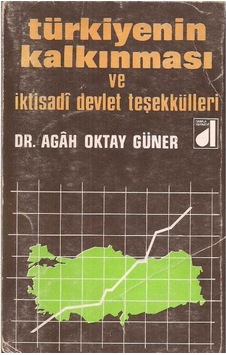 Türkiye'nin Kalkınması ve Iktisadi Devlet Teşekkülleri