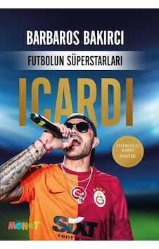 Futbolun Süperstarları - Icardi Futbolun Süperstarları - Icardi