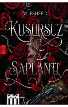 Kusursuz Saplantı / Vilesheed Kusursuz Saplantı / Vilesheed