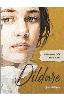Dildare - Muhammet Gök - Ertem Kafkars Eğitim Yayınları Dildare - Muhammet Gök - Ertem Kafkars Eğitim Yayınları