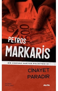 Cinayet Paradır / Bir Komiser Haritos Polisiyesi 13 / Petros M... Cinayet Paradır / Bir Komiser Haritos Polisiyesi 13 / Petros M...