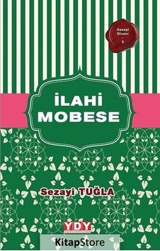 İlahi Mobese / Sezayi Tuğla