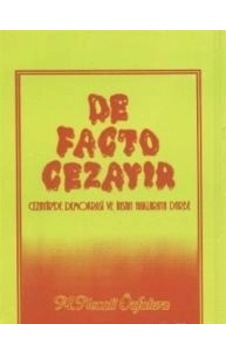 De Facto Cezayir: Cezayir De Demokrasi Ve İnsan Haklarına Darbe De Facto Cezayir: Cezayir De Demokrasi Ve İnsan Haklarına Darbe