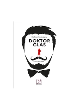 Doktor Glas - Hjalmar Söderberg - Kuzey Işığı Doktor Glas - Hjalmar Söderberg - Kuzey Işığı