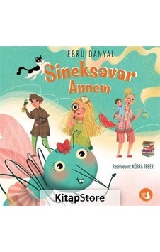 Kitapstore Sineksavar Annem / Ebru Danyal