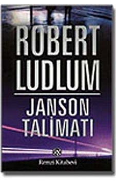 Janson Talimatı - Robert Ludlum - Remzi Kitabevi