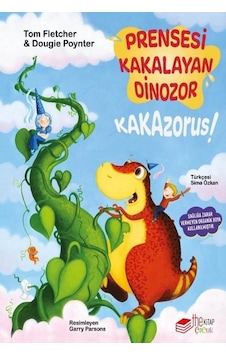 Prensesi Kakalayan Dinozor - Kakazorus! - Dougie Poynter - The Çocuk Prensesi Kakalayan Dinozor - Kakazorus! - Dougie Poynter - The Çocuk