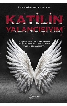Katilin Yalancısıyım / İbrahim Bozaslan Katilin Yalancısıyım / İbrahim Bozaslan