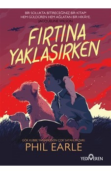 Fırtına Yaklaşırken / Phil Earle Fırtına Yaklaşırken / Phil Earle