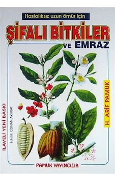 Hastalıksız Uzun Ömür İçin Şifalı B - Arif Pamuk - Pamuk Yayıncılık
