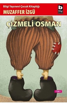 Çizmeli Osman - Muzaffer İzgü - Bilgi Yayınevi
