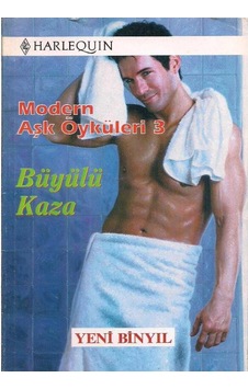 Modern Aşk Öyküleri 3 Büyülü Kaza