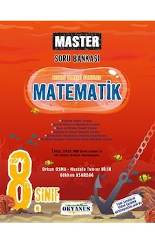 OKYANUS YAYINLARI 8. SINIF MATEMATİK SORU BANKASI MASTER SERİSİ 1 OKYANUS YAYINLARI 8. SINIF MATEMATİK SORU BANKASI MASTER SERİSİ 1