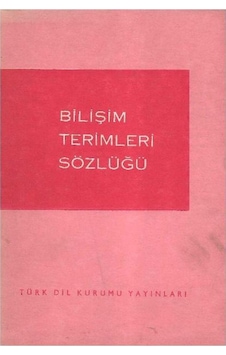 Bilişim Terimleri Sözlüğü - Aydın Köksal