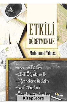 Kitapstore-Etkili Öğretmenlik / Muhammet Yılmaz Kitapstore-Etkili Öğretmenlik / Muhammet Yılmaz