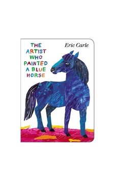The Artist Who Painted a Blue Horse 9780399164026 The Artist Who Painted a Blue Horse 9780399164026