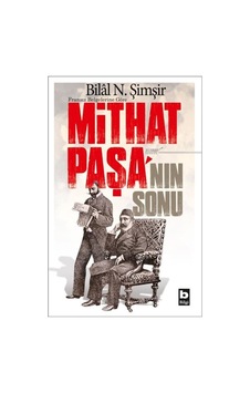 Mithat Paşa'Nın Sonu-Fransız Belgelerine Göre